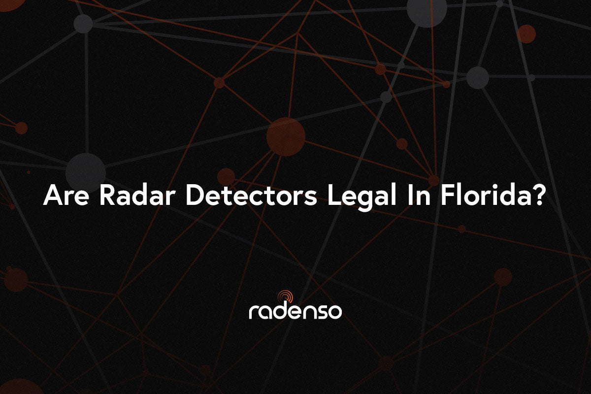 Are Radar Detectors Legal In Florida?
